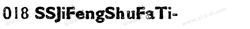 018 SSJiFengShuFaTi字体转换